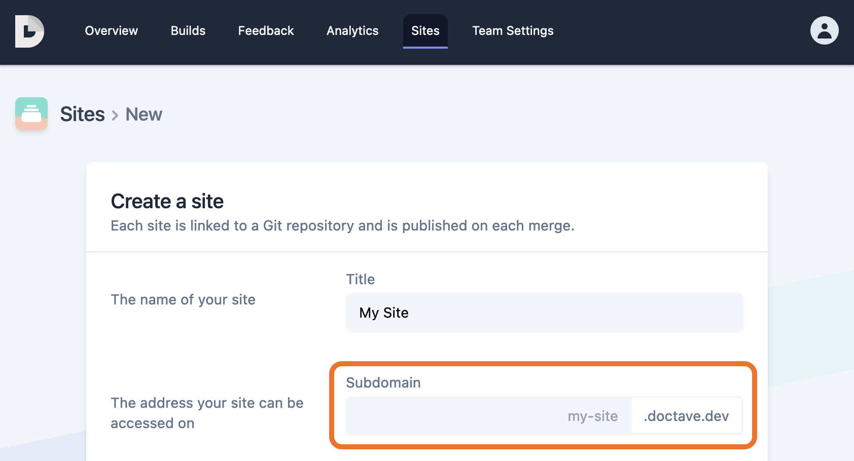 Screenshot of site creation showing how to set a custom subdomain for your
site.
