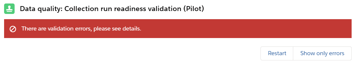 Restart button on unsuccessful validation