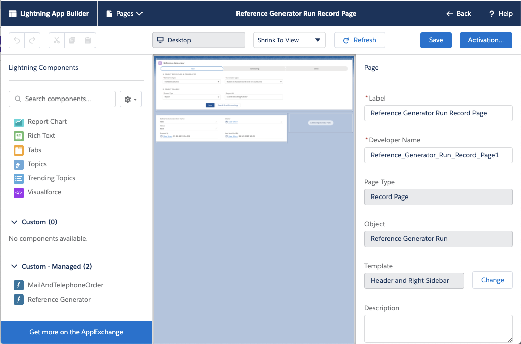 Add Lightning component 'Reference Generator' to Reference Generator Detail page.