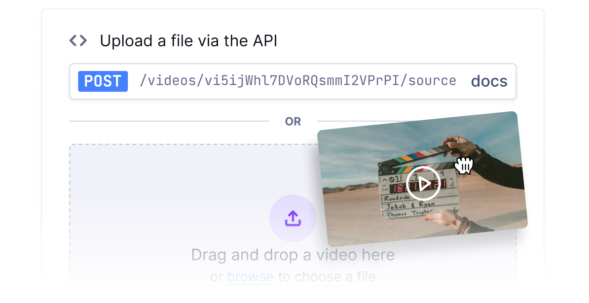 Uploading a video via the API or from your computer