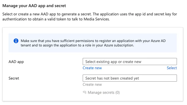 Select AAD app and generate a secret